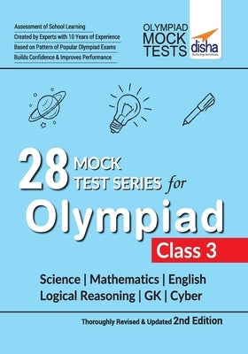 28 Mock Test Series for Olympiads Class 3 Science, Mathematics, English, Logical Reasoning, GK & Cyber 2nd Edition by Disha Experts