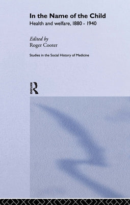 In the Name of the Child by Cooter, Roger