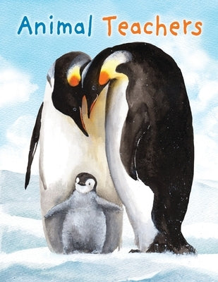 Animal Teachers by Hudson, Katy