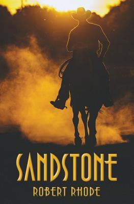 Sandstone by Rhode, Robert H.