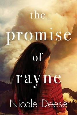 The Promise of Rayne by Deese, Nicole