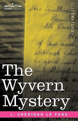 The Wyvern Mystery by Le Fanu, Joseph Sheridan