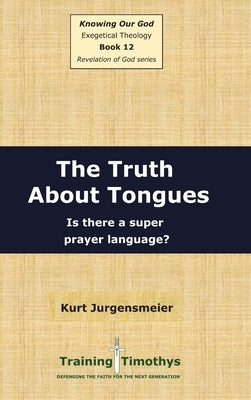 Book 12 Tongues HC by Jurgensmeier, Kurt