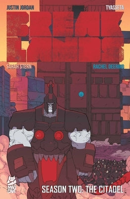 Breaklands Vol. 2: The Citadel by Jordan, Justin