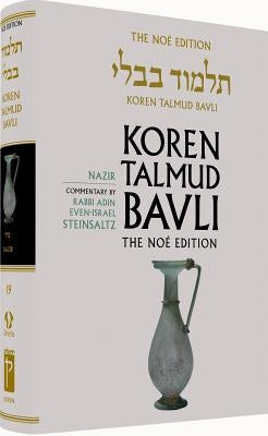 Koren Talmud Bavli No, Vol 19: Nazir: Hebrew/English, Large, Color Edition by Steinsaltz, Adin
