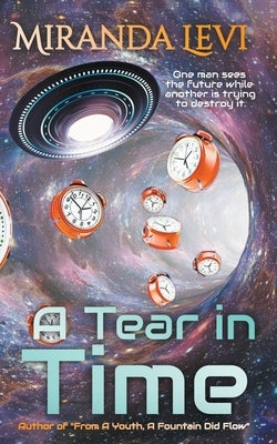 A Tear In Time by Levi, Miranda