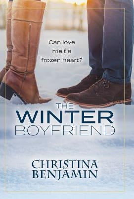 The Winter Boyfriend by Benjamin, Christina