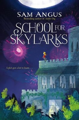 School for Skylarks by Angus, Sam
