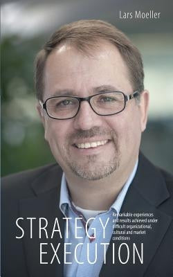 Strategy Execution by Lars Moeller