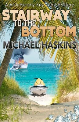 Stairway to the Bottom by Haskins, Michael