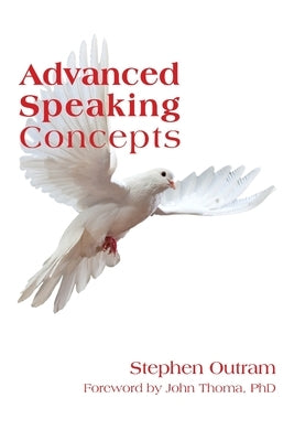 Advanced Speaking Concepts by Outram, Stephen