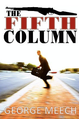 The Fifth Column by Meech, George