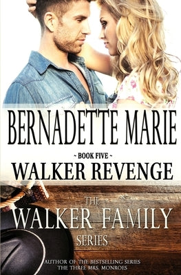 Walker Revenge by Marie, Bernadette