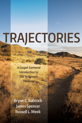 Trajectories by Babcock, Bryan C.