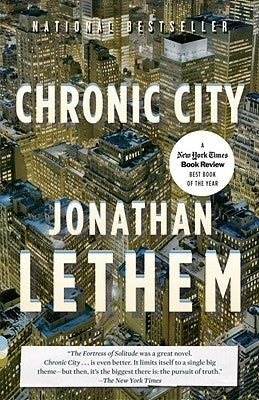 Chronic City by Lethem, Jonathan