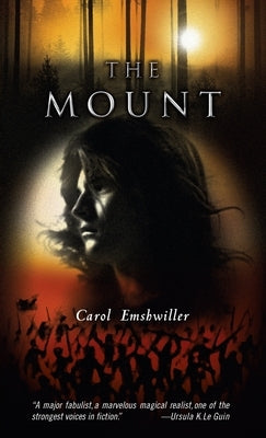 The Mount by Emshwiller, Carol