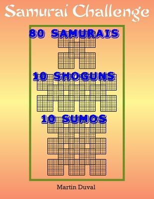 Samurai Challenge by Duval, Martin
