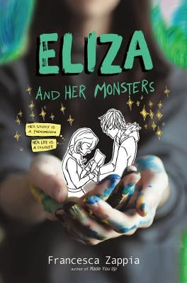 Eliza and Her Monsters by Zappia, Francesca