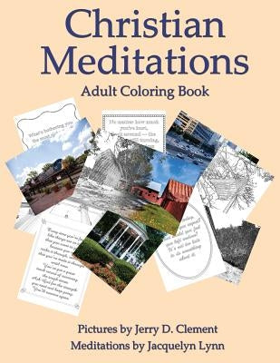 Christian Meditations: Adult Coloring Book by Lynn, Jacquelyn