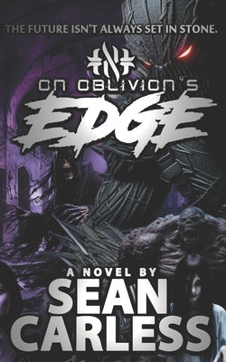 On Oblivion's Edge by Carless, Sean