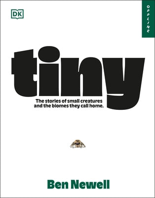 Tiny by Newell, Ben
