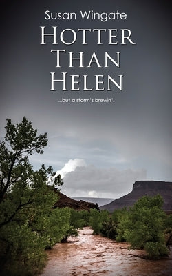 Hotter Than Helen by Wingate, Susan