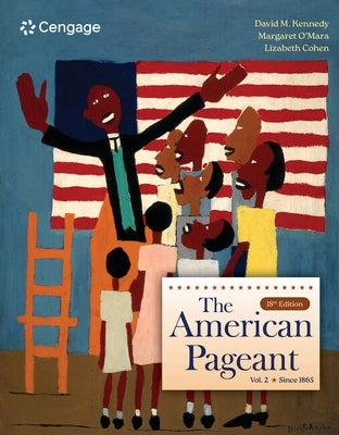 The American Pageant, Volume 2 by Kennedy, David