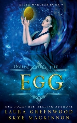 Inside the Egg by MacKinnon, Skye