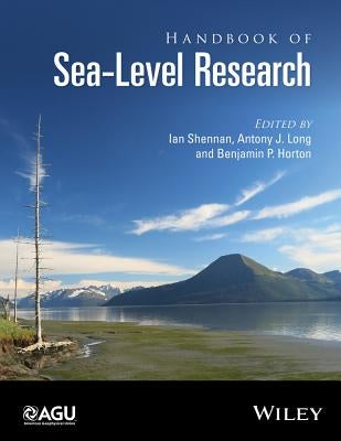 Handbook of Sea-Level Research by Shennan, Ian