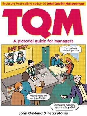 Total Quality Management: A pictorial guide for managers by Oakland, John S.