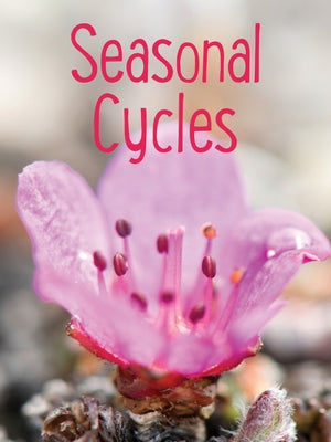 Seasonal Cycles: English Edition by Mike, Nadia