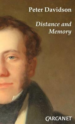 Distance and Memory by Davidson, Peter
