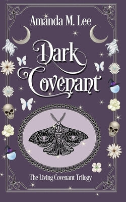 Dark Covenant by Lee, Amanda M.