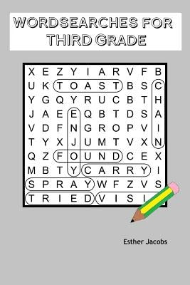 Wordsearches for Third Grade by Jacobs, Esther