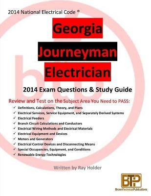 Georgia 2014 Journeyman Electrician Study Guide by Holder, Ray