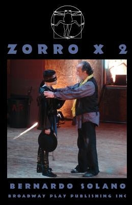 Zorro X 2 by Solano, Bernardo