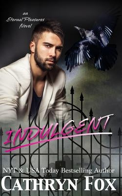 Indulgent by Fox, Cathryn