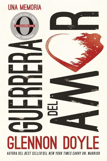 Guerrera del amor by Melton, Glennon Doyle