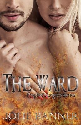 The Ward by Banner, Jolie