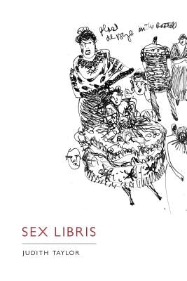 Sex Libris by Taylor, Judith