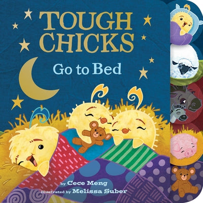 Tough Chicks Go to Bed Tabbed Touch-And-Feel Board Book by Meng, Cece