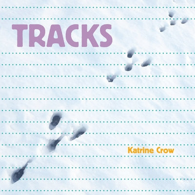 Tracks by Crow, Katrine