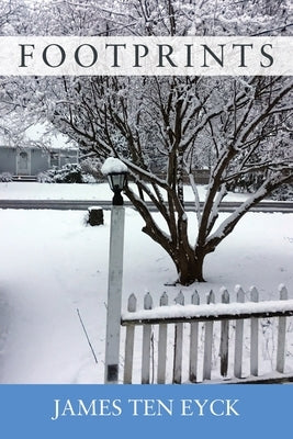 Footprints by Eyck, James Ten