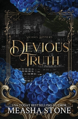 Devious Truth: A Dark Mafia Romance by Stone, Measha
