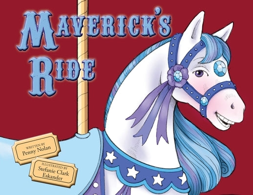 Maverick's Ride by Nolan, Penny