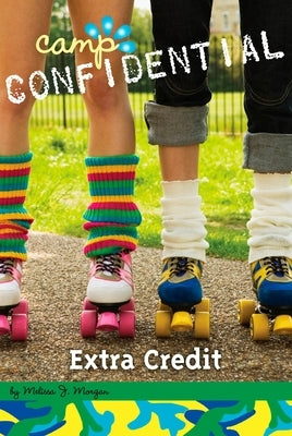 Extra Credit by Morgan, Melissa J.