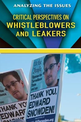 Critical Perspectives on Whistleblowers and Leakers by Santos, Rita