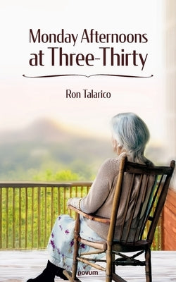 Monday Afternoons at Three-Thirty by Talarico, Ron