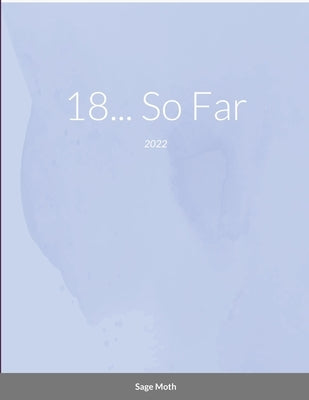 18... So Far: 2022 by DesRoches, Goran