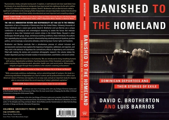 Banished to the Homeland: Dominican Deportees and Their Stories of Exile by Brotherton, David C.
